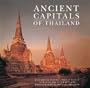 Ancient Capitals of Thailand