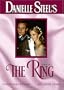 Danielle Steel's The Ring: Parts 1 & 2