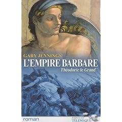 L'empire barbare, Tome 2 : Th�odoric le Grand
