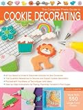 The Complete Photo Guide to Cookie Decorating