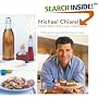 Michael Chiarello's Flavored Oils and Vinegars: 100 Recipes for Cooking with Infused Oils and Vinegars