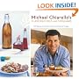 Michael Chiarello's Flavored Oils and Vinegars: 100 Recipes for Cooking with Infused Oils and Vinegars