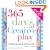 365 Days of Creative Play, 4E