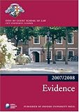 Evidence 2007-2008: The City Law School, City University. London (Blackstone Bar Manual)