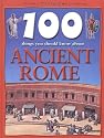 100 Things You Should Know About Ancient Rome (100 Things You Should Know Abt)