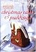 Christmas Cakes and Puddings (