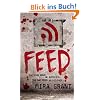 Feed (The Newsflesh Trilogy)