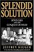 Splendid Solution: Jonas Salk and the Conquest of Polio