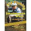 Fly Fishing for Smallmouth Bass