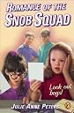 Romance of the Snob Squad