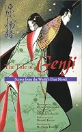 The Tale of Genji: Scenes from the Worlds First Novel (Illustrated Japanese Classics)