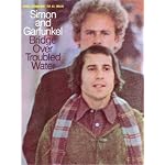 Simon and Garfunkel: Bridge over Troubled Water (Paul Simon & Art Garfunkel) (Paul Simon/Simon & Garfunkel) book cover