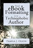 Simple eBook Formatting for Technophobic Author