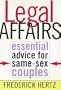 Legal Affairs: Essential Advice for Same-Sex Couples