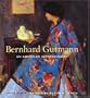 Bernhard Gutmann: An American Impressionist, 1869-1936
