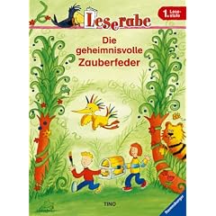 Leserabe. Die geheimnisvolle Zauberfeder. 1. Lesestufe, ab 1. Klasse