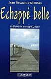 Revue Editions La Bruyère  / Echappé belle