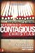 Becoming a Contagious Christian: Communicating Your Faith in a Style That Fits You: Participant's Guide