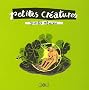 Petites Cr�atures