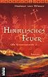 Himmlisches Feuer. Die Gezeitenwelt 2