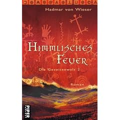 Himmlisches Feuer. Die Gezeitenwelt 2