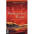 Himmlisches Feuer. Die Gezeitenwelt 2