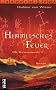 Himmlisches Feuer. Die Gezeitenwelt 2