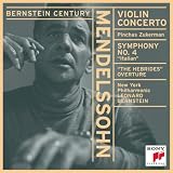 Mendelssohn: Violin Concerto; Symphony No. 4; Hebrides Overture