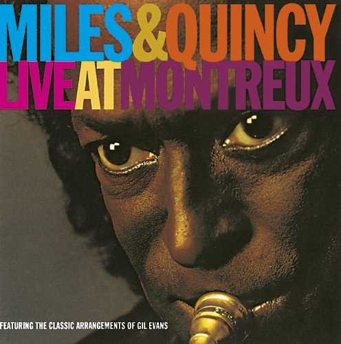 Miles Davis - Miles & Quincy Live at Montreux - Zortam Music