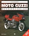 Illustrated Moto Guzzi Buyer's Guide (Illustrated Buyer's Guide)