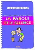La parole et le silence