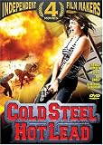Cold Steel Hot Lead 4 Movie Pack