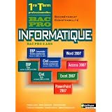Informatique Bac Pro 1e-Tle Secr�tariat-Comptabilit�par Philippe Lieury