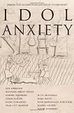 Idol Anxiety