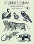 Cuvier's Animals: 867 Illustrations from the Classic Nineteenth-Century Work (Dover Pictorial Archives)