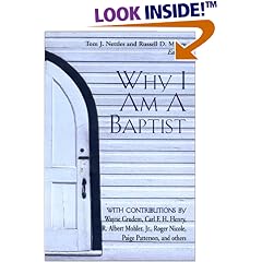 Why I Am a Baptist