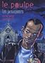 Le Poulpe, Tome 16 : Les jarnaqueurs