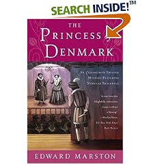 The Princess of Denmark: An Elizabethan Theater Mystery Featuring Nicholas Bracewell (Elizabethan Theater Mysteries Featuring Nicholas Bracewell)