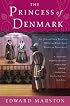 The Princess of Denmark: An Elizabethan Theater Mystery Featuring Nicholas Bracewell (Elizabethan Theater Mysteries Featuring Nicholas Bracewell)