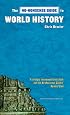 The No-Nonsense Guide to World History (No-Nonsense Guides)