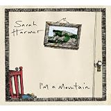 Review Sarah Harmer  / I'm a Mountain