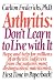 Book Arthritis: Don't Learn to Live with It
