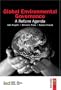Global Environmental Governance: A Reform Agenda