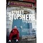 The Street Stops Here