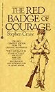 The Red Badge of Courage & "The Veteran" (Modern Library Classics)