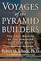 Voyages of the Pyramid Builders