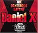 The Dangerous Days of Daniel X (Daniel X Adult Edition)