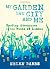 My garden, the city and me : rooftop adventures in the wilds of London