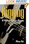 Gigging: A Practical Guide for Musicians