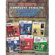 Tuff Stuff's Complete Guide to Starting Lineup: A Pictorial History of Kenner Starting Lineup Figures by  Jim Warren